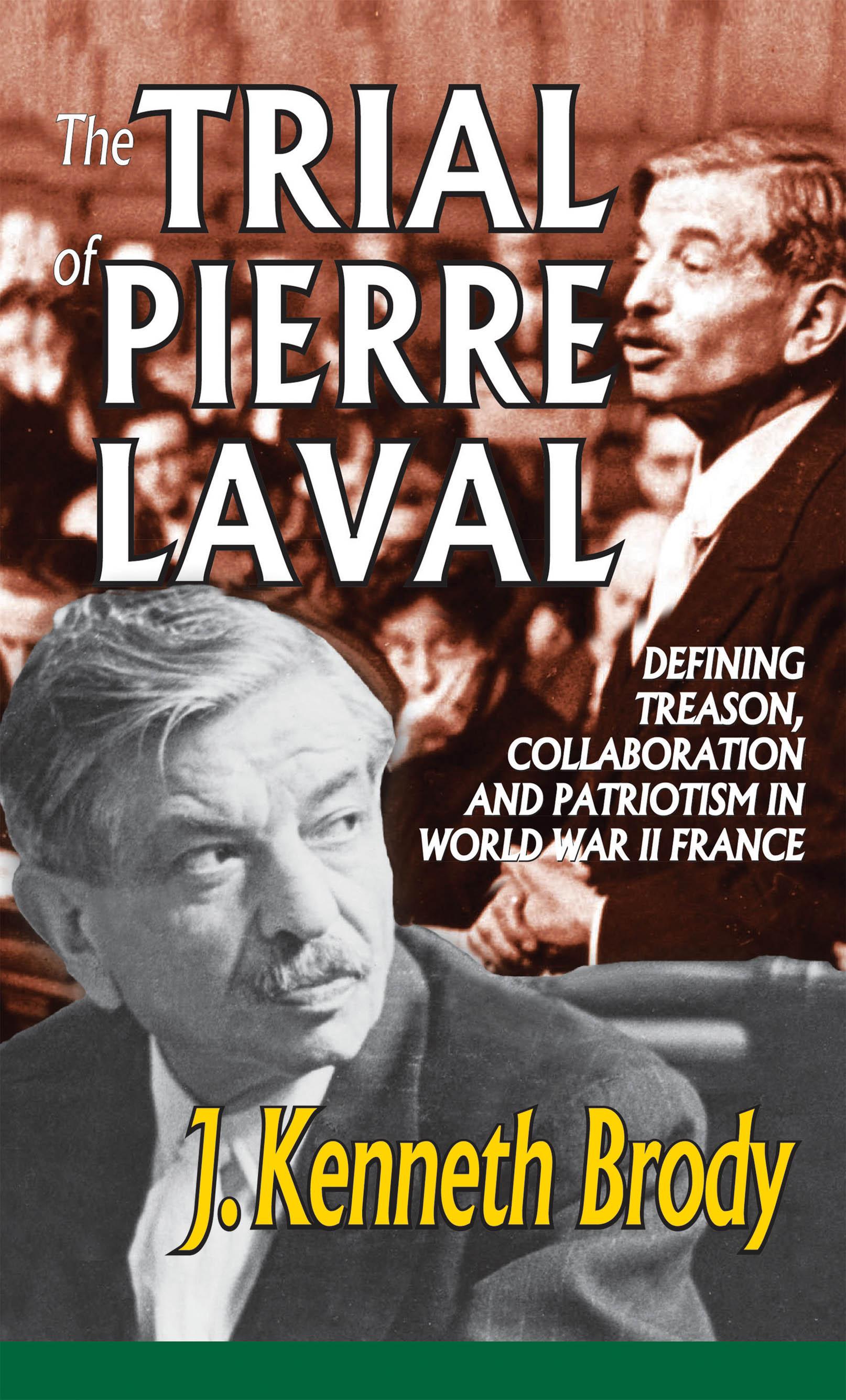 The Trial of Pierre Laval
