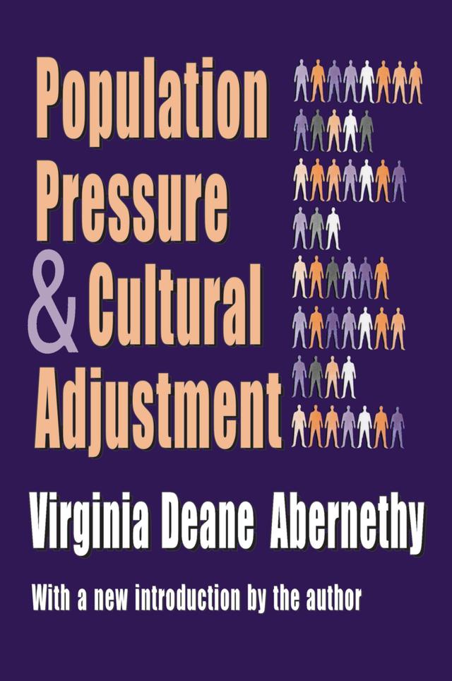 Population Pressure and Cultural Adjustment by Virginia Deane Abernethy