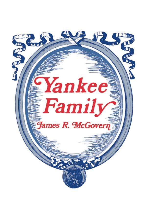 Yankee Family by James McGovern