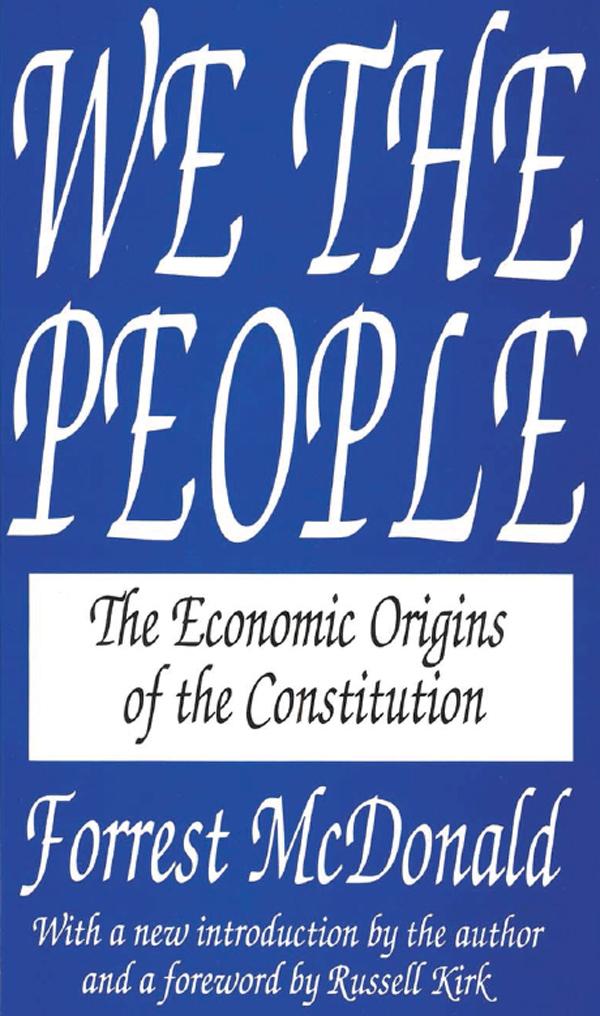 We the People by Forrest McDonald