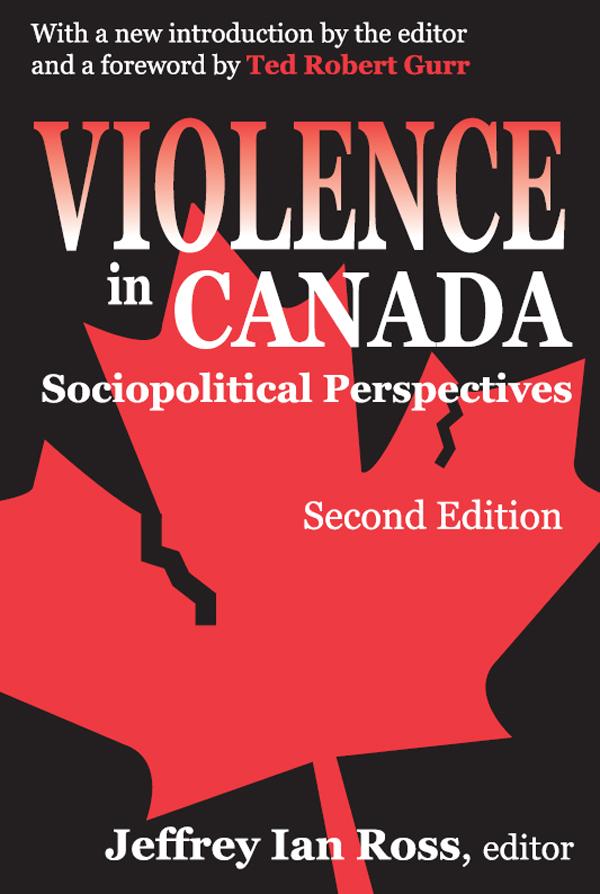 Violence in Canada by Jeffrey Ian Ross