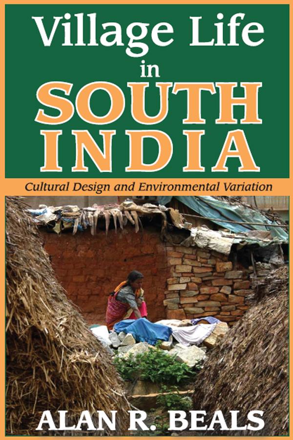 Village Life in South India by Alan R. Beals