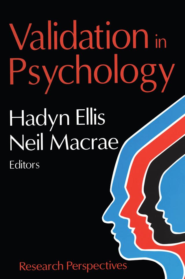 Validation in Psychology by Hadyn Ellis, Neil Macrae