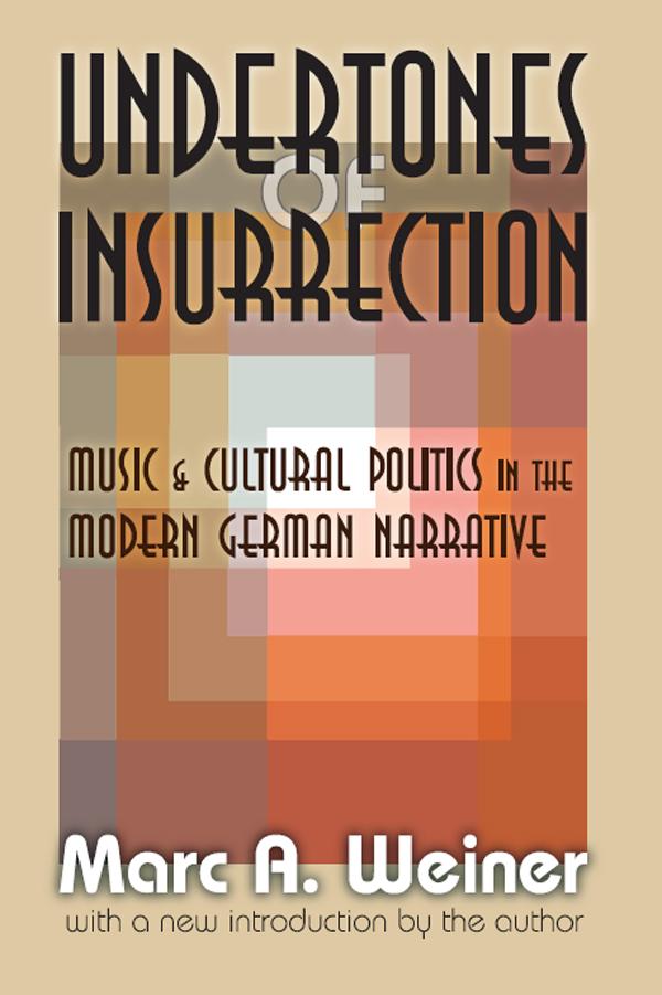 Undertones of Insurrection by Marc Weiner
