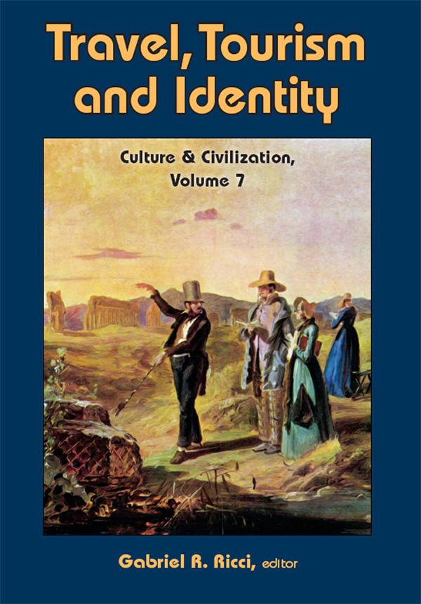 Travel, Tourism, and Identity by Gabriel R. Ricci