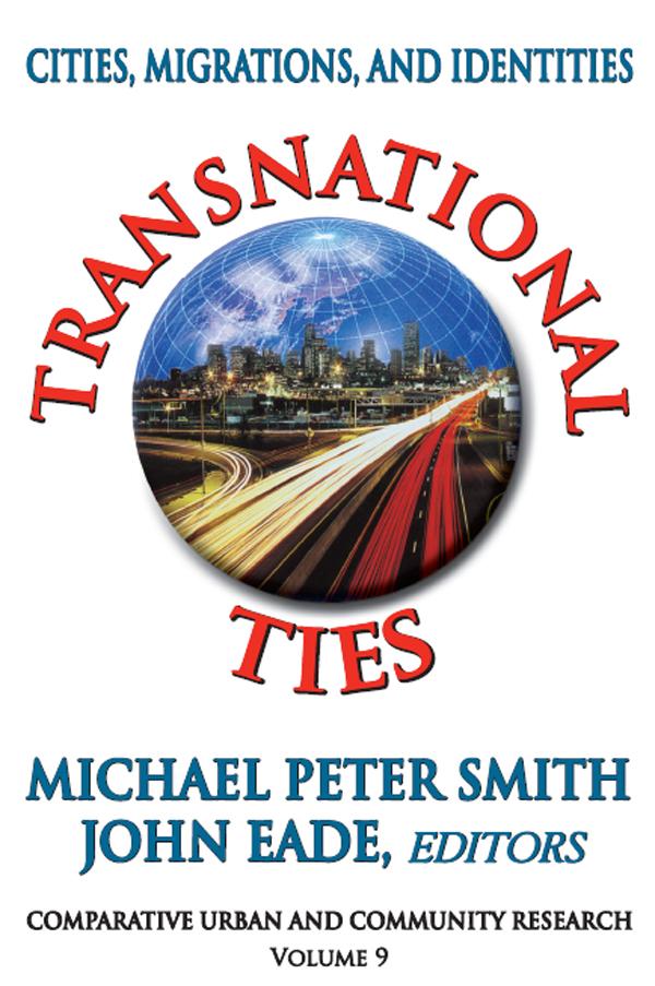 Transnational Ties by John Eade, Michael Peter Smith