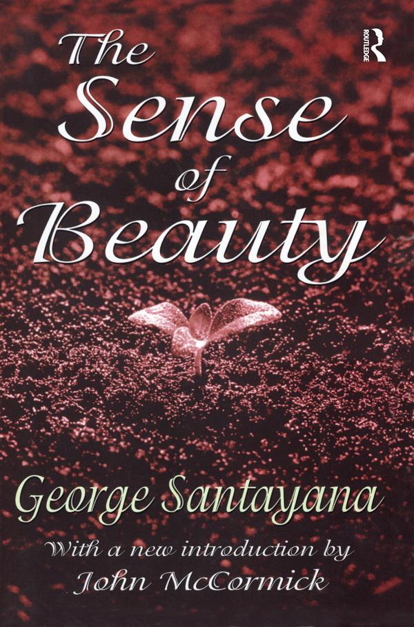 The Sense of Beauty by George Santayana