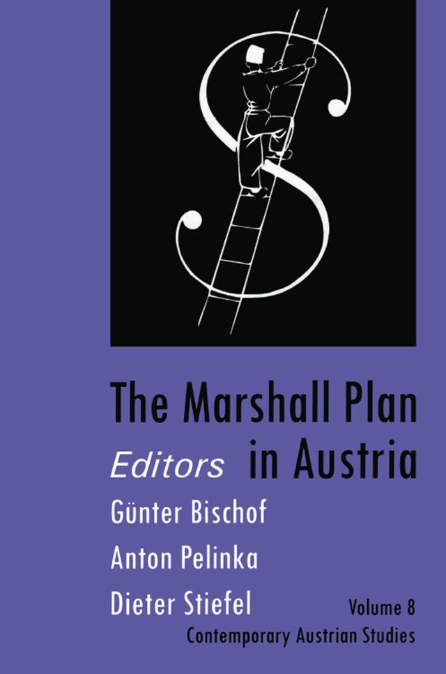 The Marshall Plan in Austria by Anton Pelinka