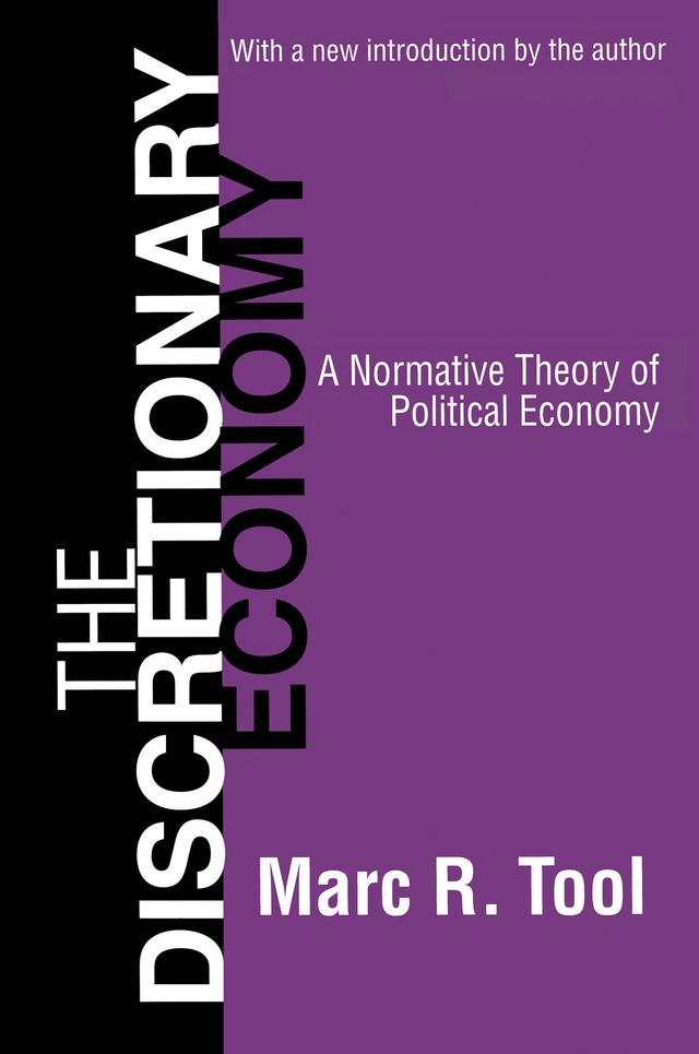 The Discretionary Economy by Marc Tool