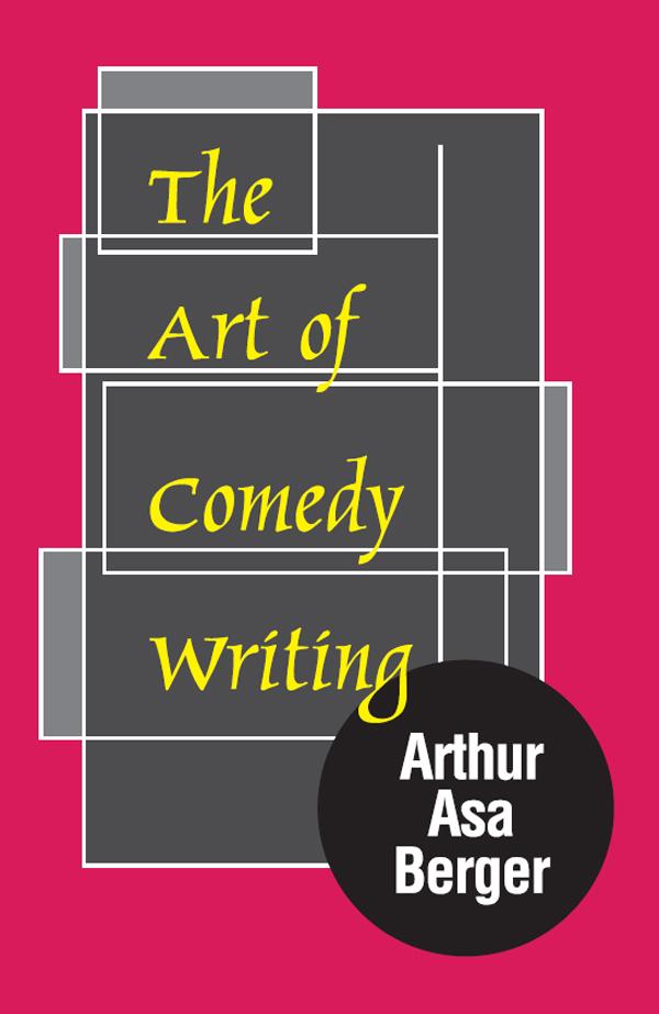 The Art of Comedy Writing