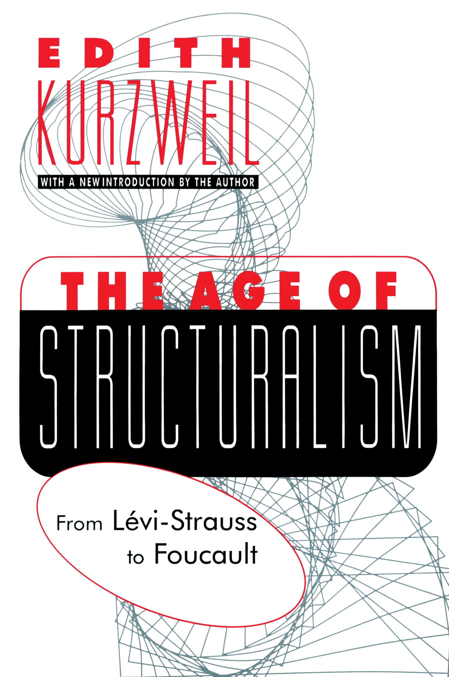 The Age of Structuralism