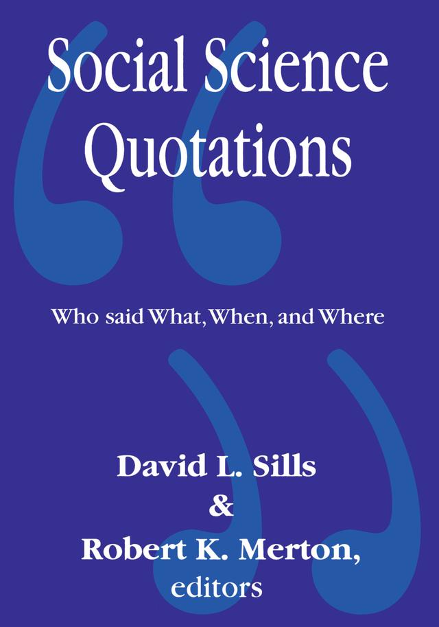 Social Science Quotations by Robert Merton