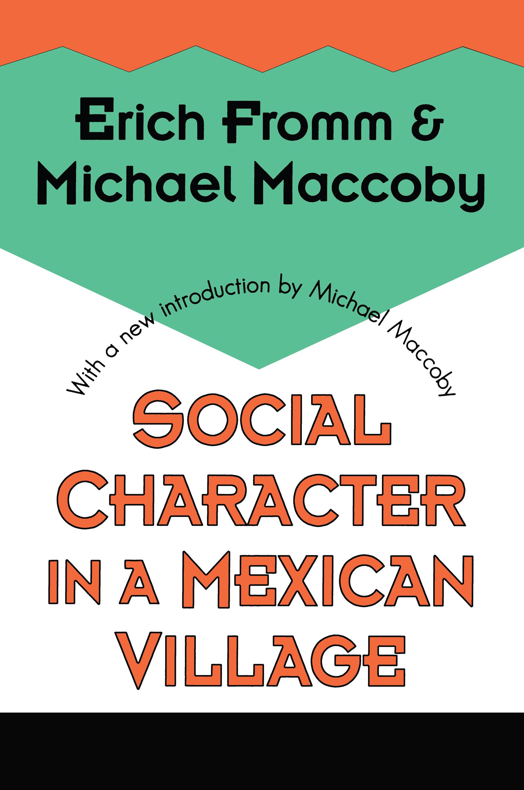 Social Character in a Mexican Village