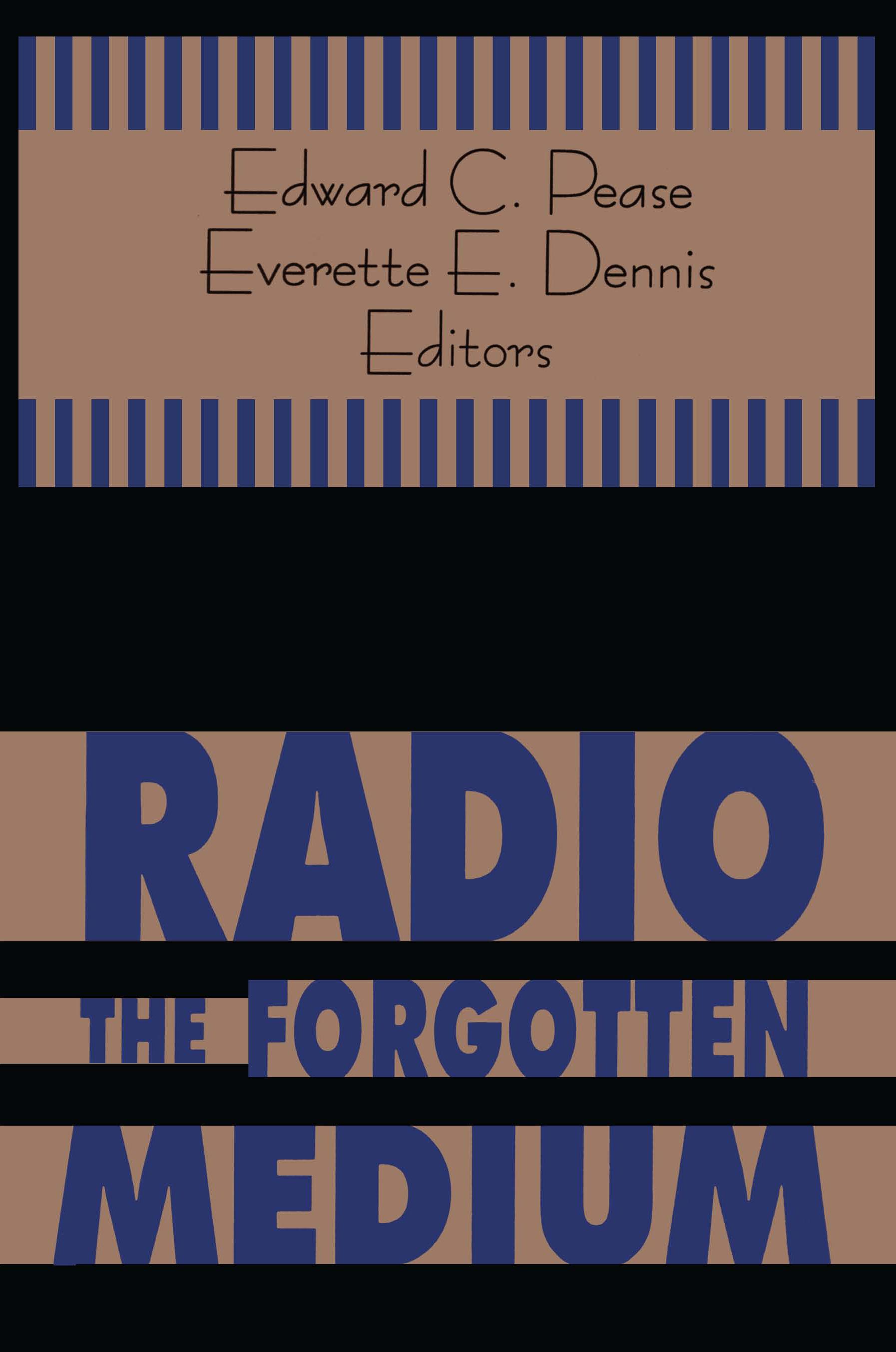 Radio - The Forgotten Medium