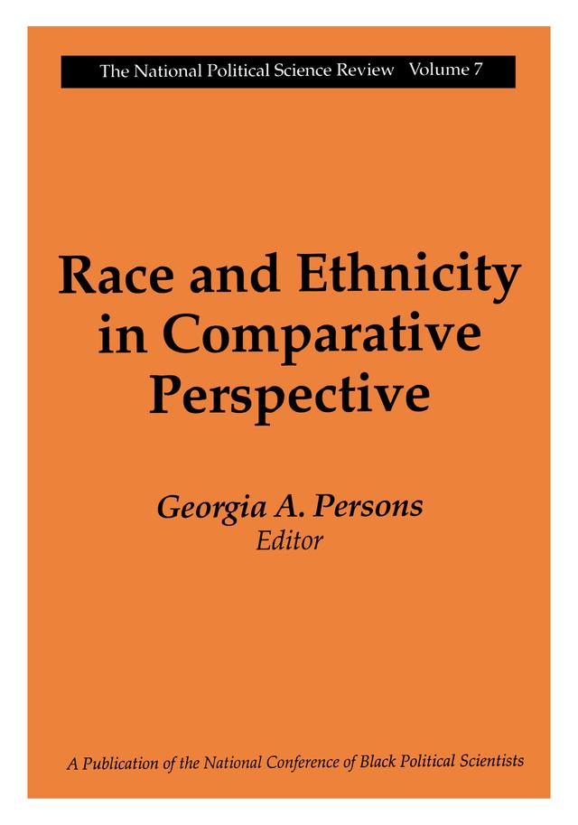 Race and Ethnicity in Comparative Perspective by Georgia A. Persons