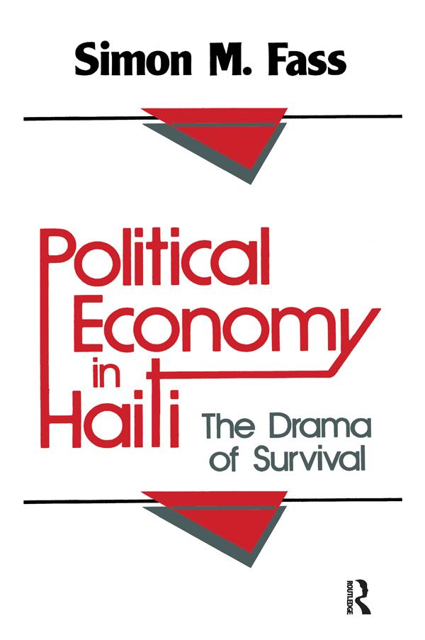 Political Economy in Haiti by Simon M. Fass