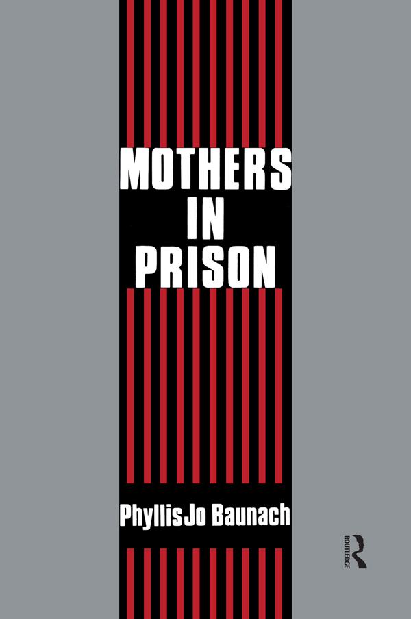 Mothers in Prison by Gabriel R. Ricci