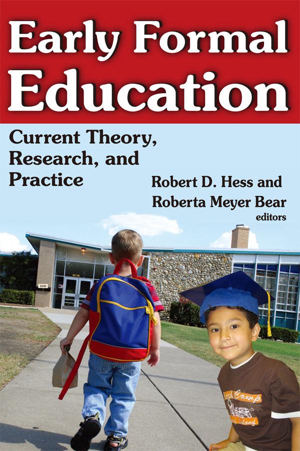 Early Formal Education by Robert Hess