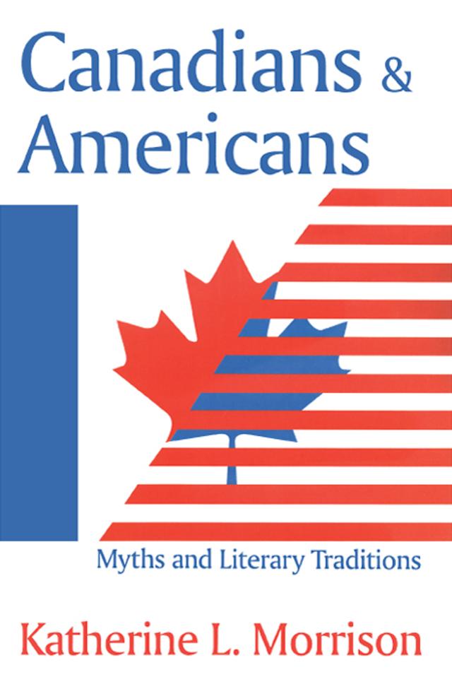 Canadians and Americans by Katherine L. Morrison