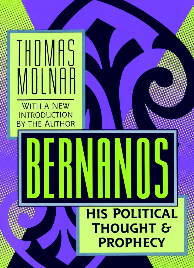 Bernanos by Thomas Molnar