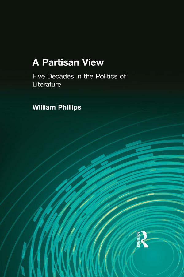 A Partisan View by William Phillips