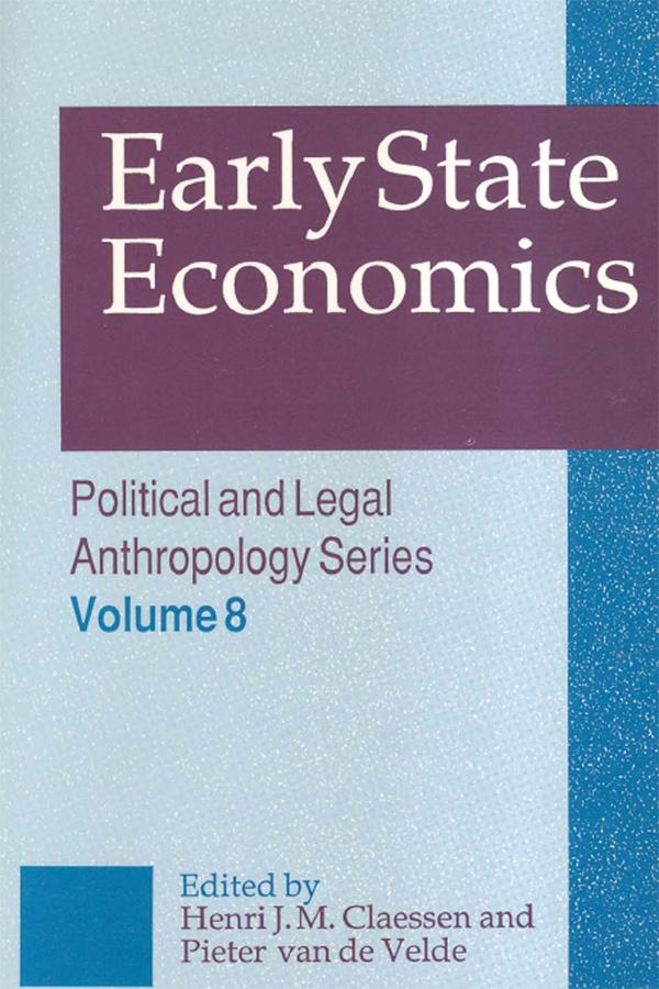 Early State Economics by Henri Claessen