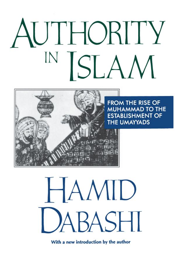 Authority in Islam by Hamid Dabashi