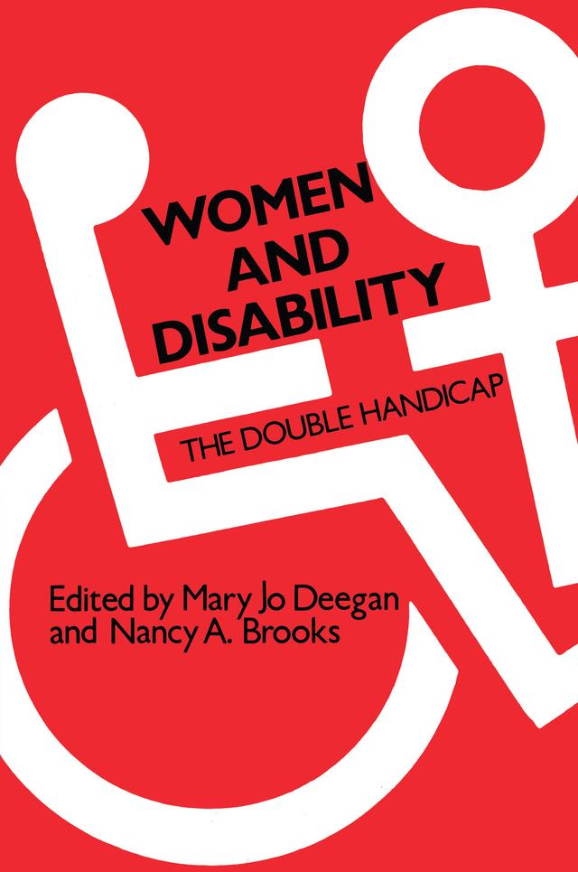 Women and Disability by Mary Jo Deegan