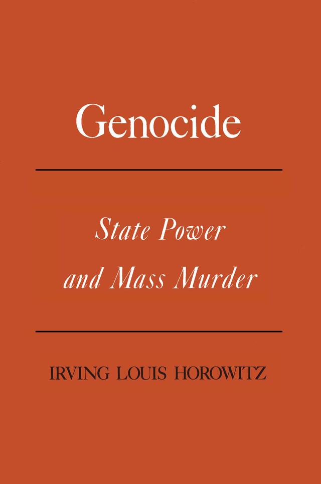 Genocide by Irving Louis Horowitz