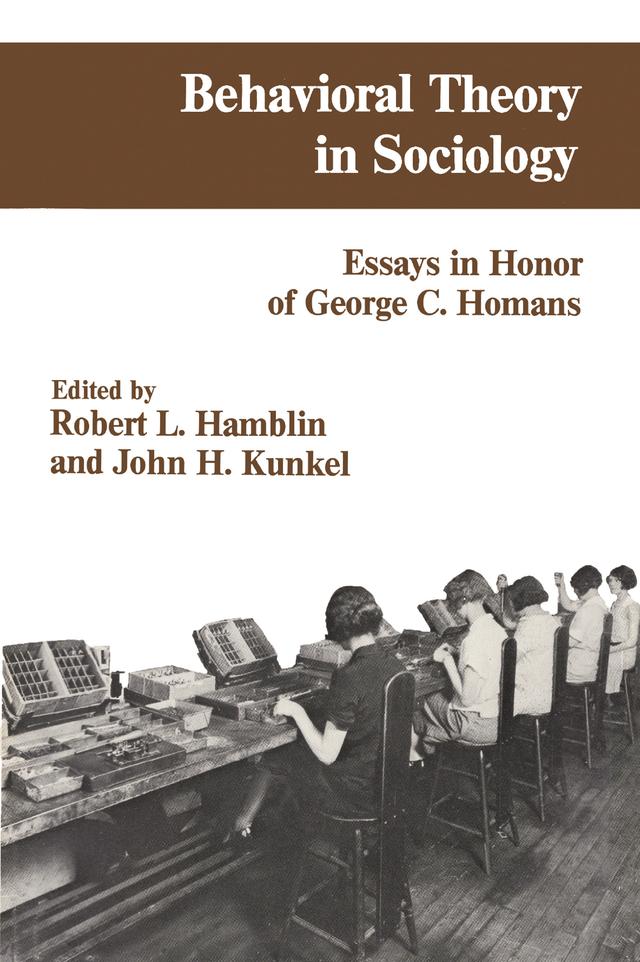 Behavioral Theory in Sociology by Robert L. Hamblin