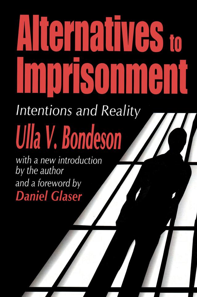 Alternatives to Imprisonment by Ulla V. Bondeson