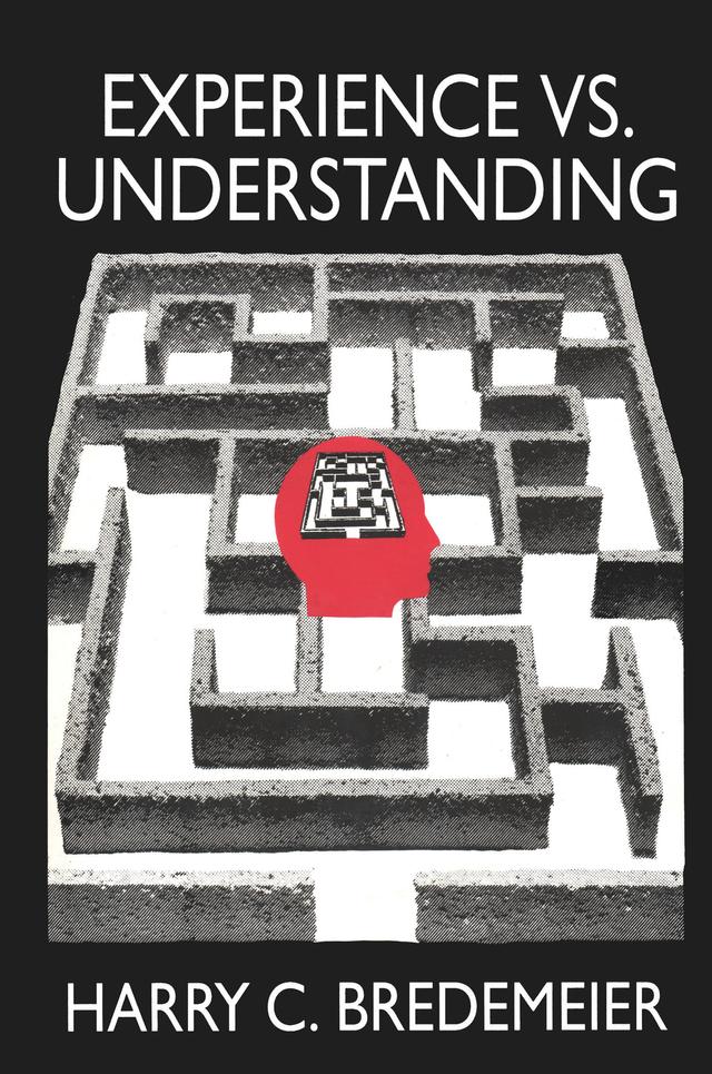 Experience Versus Understanding by Harry Bredemeir