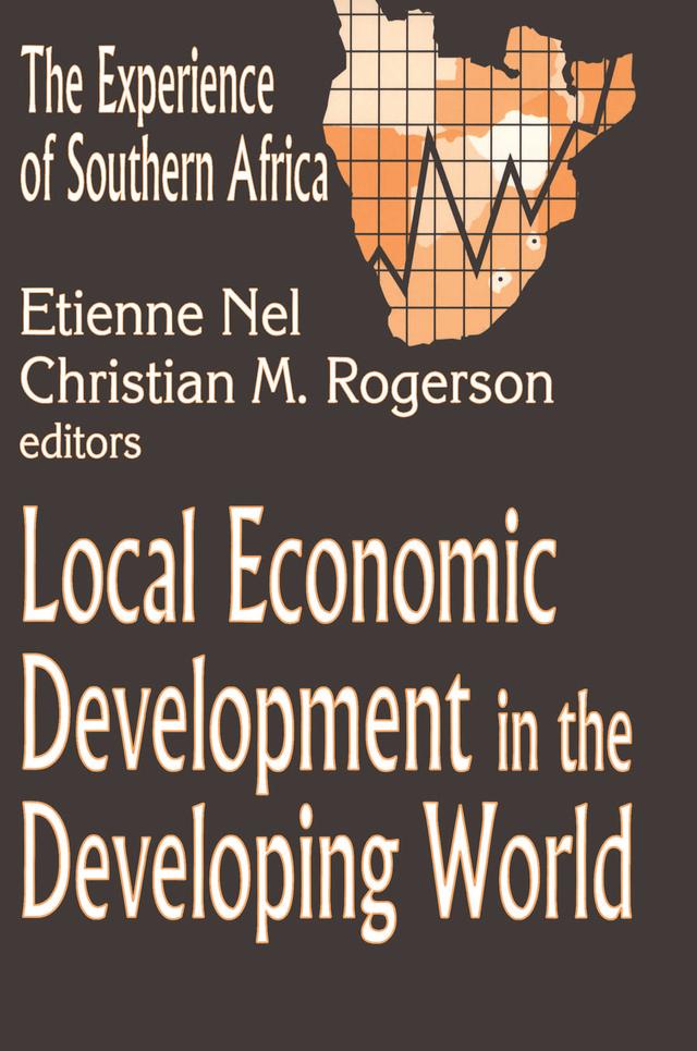 Local Economic Development in the Changing World by Christian Rogerson