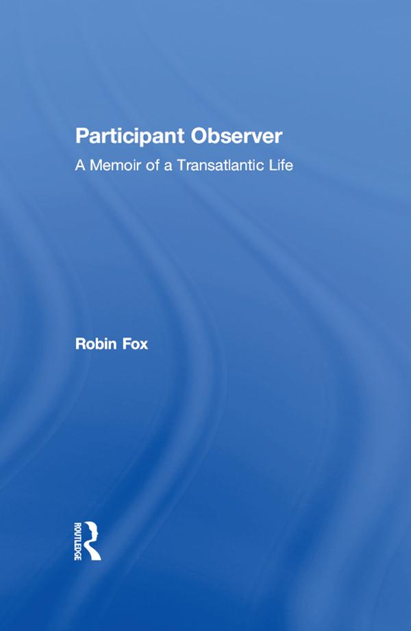 Participant Observer by Robin Fox
