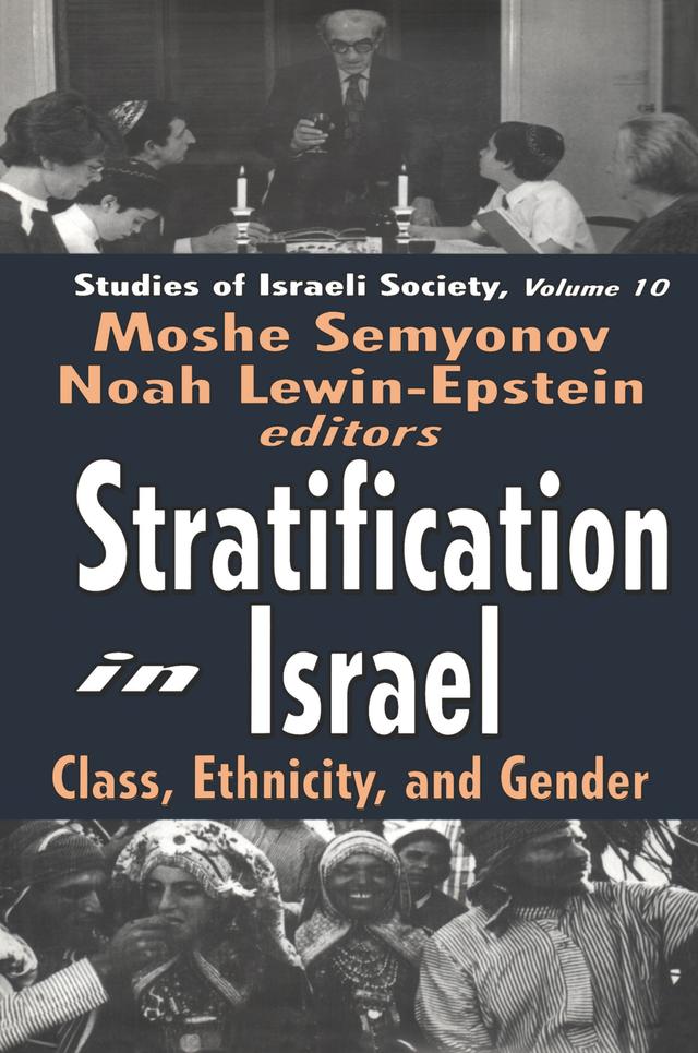 Stratification in Israel by Moshe Semyonov