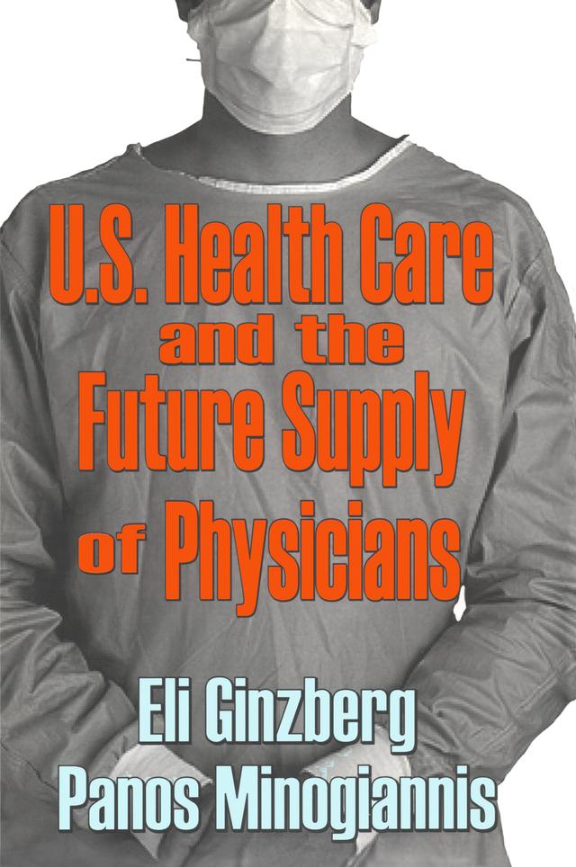 U.S. Healthcare and the Future Supply of Physicians by Panos Minogiannis