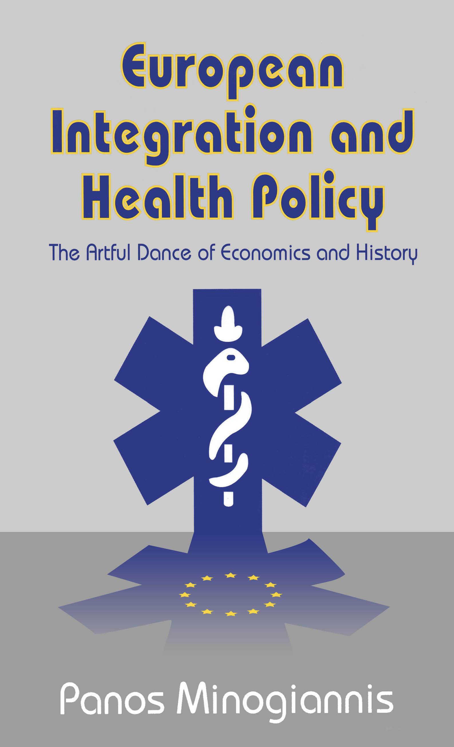 European Integration and Health Policy