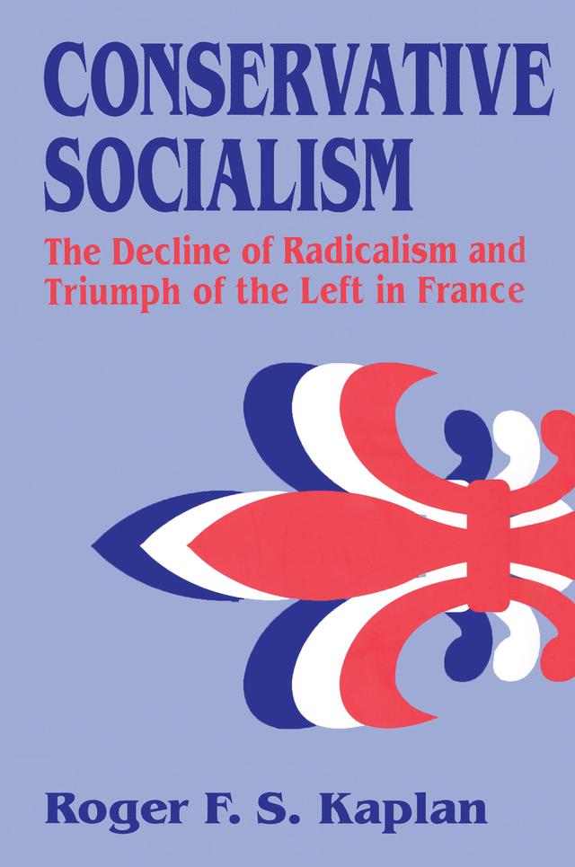 Conservative Socialism by Roger F. S. Kaplan