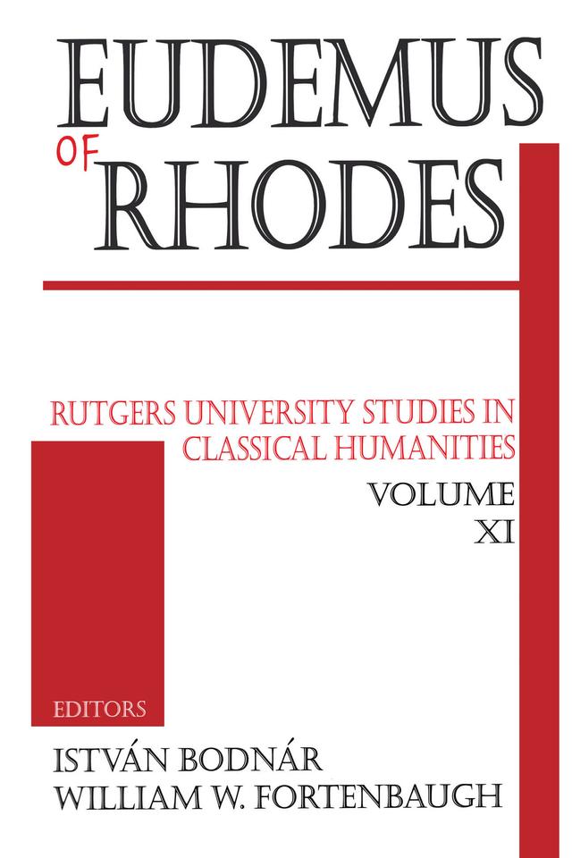 Eudemus of Rhodes by William W. Fortenbaugh