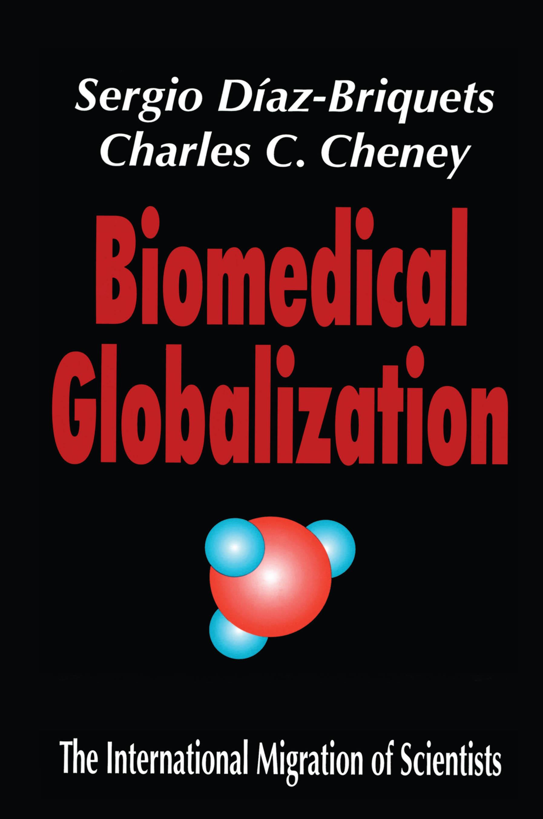 Biomedical Globalization