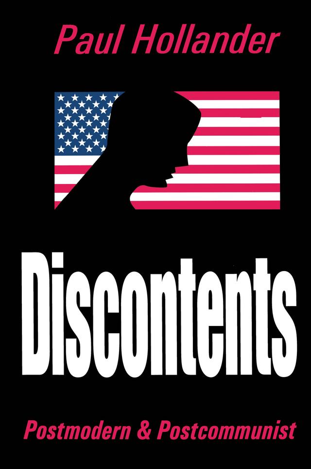 Discontents by Paul Hollander
