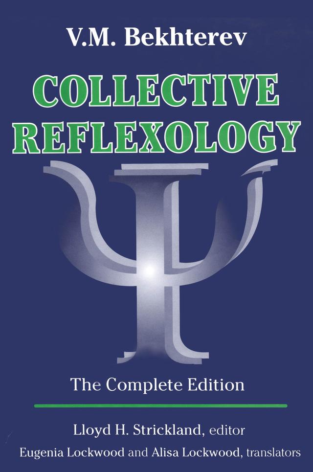 Collective Reflexology by V. M. Bekhterev