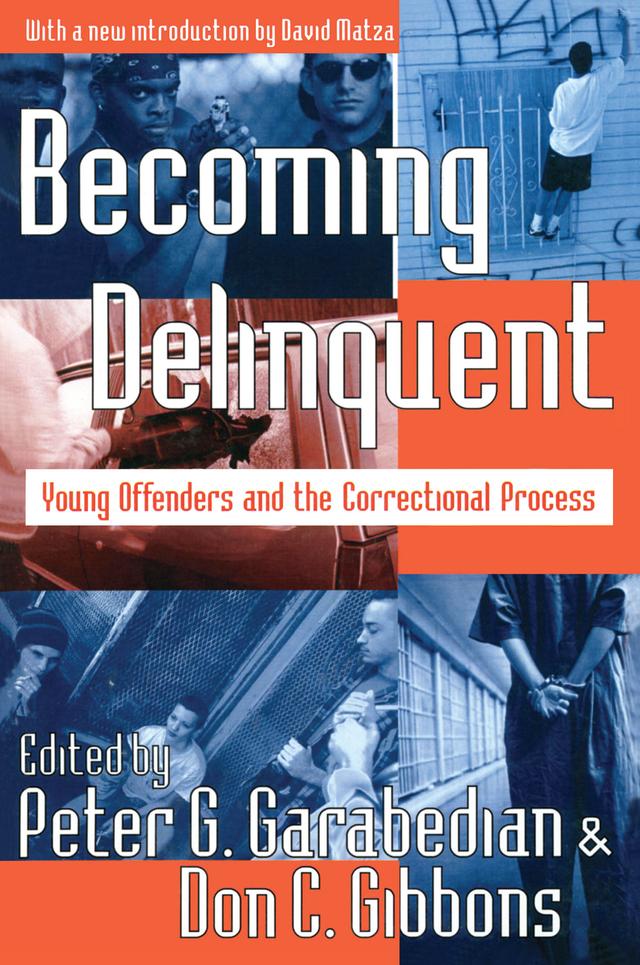 Becoming Delinquent by Don C. Gibbons, Peter G. Garabedian
