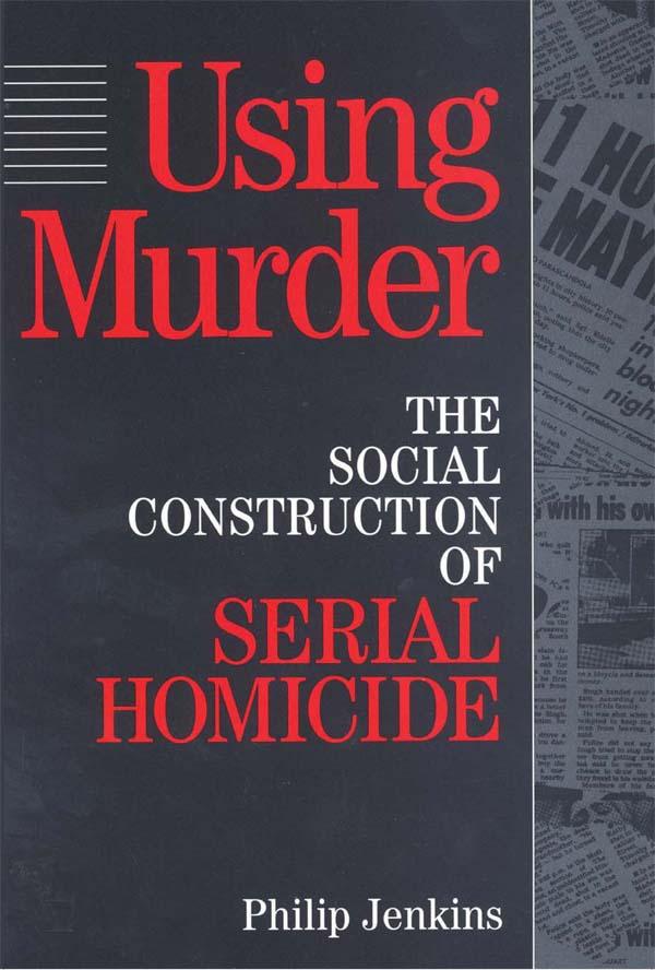 Using Murder by Philip Jenkins