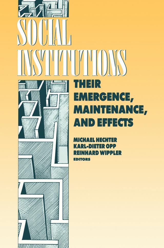 Social Institutions by Karl-Dieter Opp