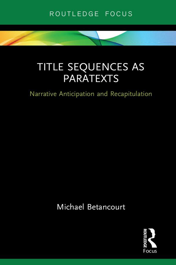 Title Sequences as Paratexts by Michael Betancourt