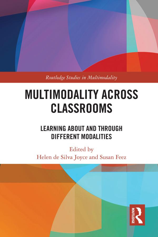 Multimodality Across Classrooms by Helen de Silva Joyce, Susan Feez