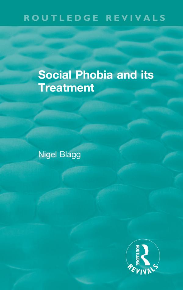 School Phobia and its Treatment (1987) by Nigel Blagg