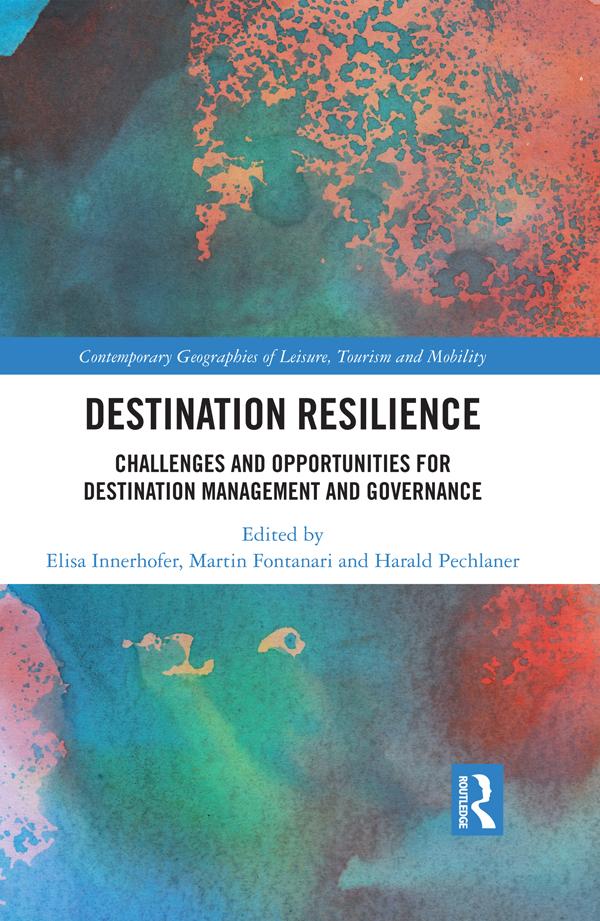 Destination Resilience by Elisa Innerhofer, Harald Pechlaner, Martin Fontanari