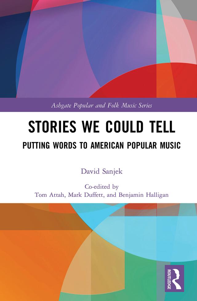 Stories We Could Tell by Benjamin Halligan, David Sanjek, Mark Duffett, Tom Attah